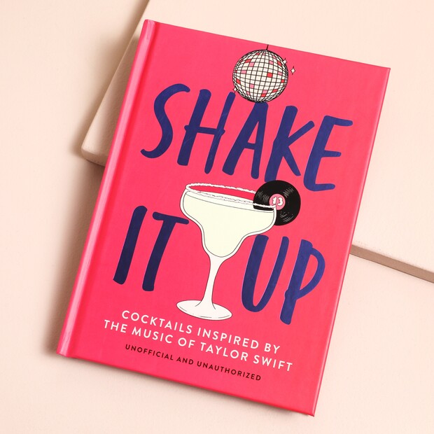 Shake It Up Taylor Swift Cocktail Book