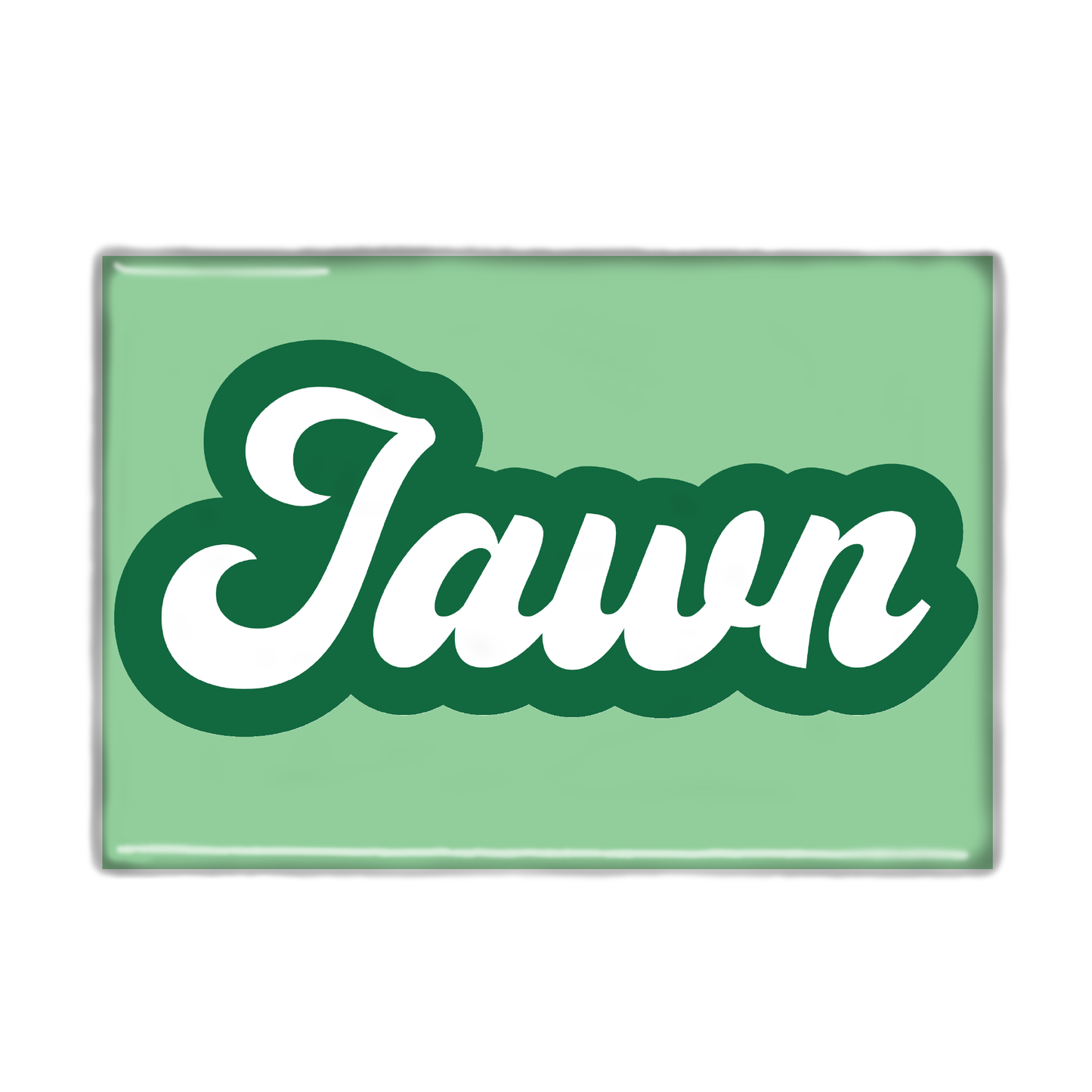 "Jawn" PA Slang Magnet
