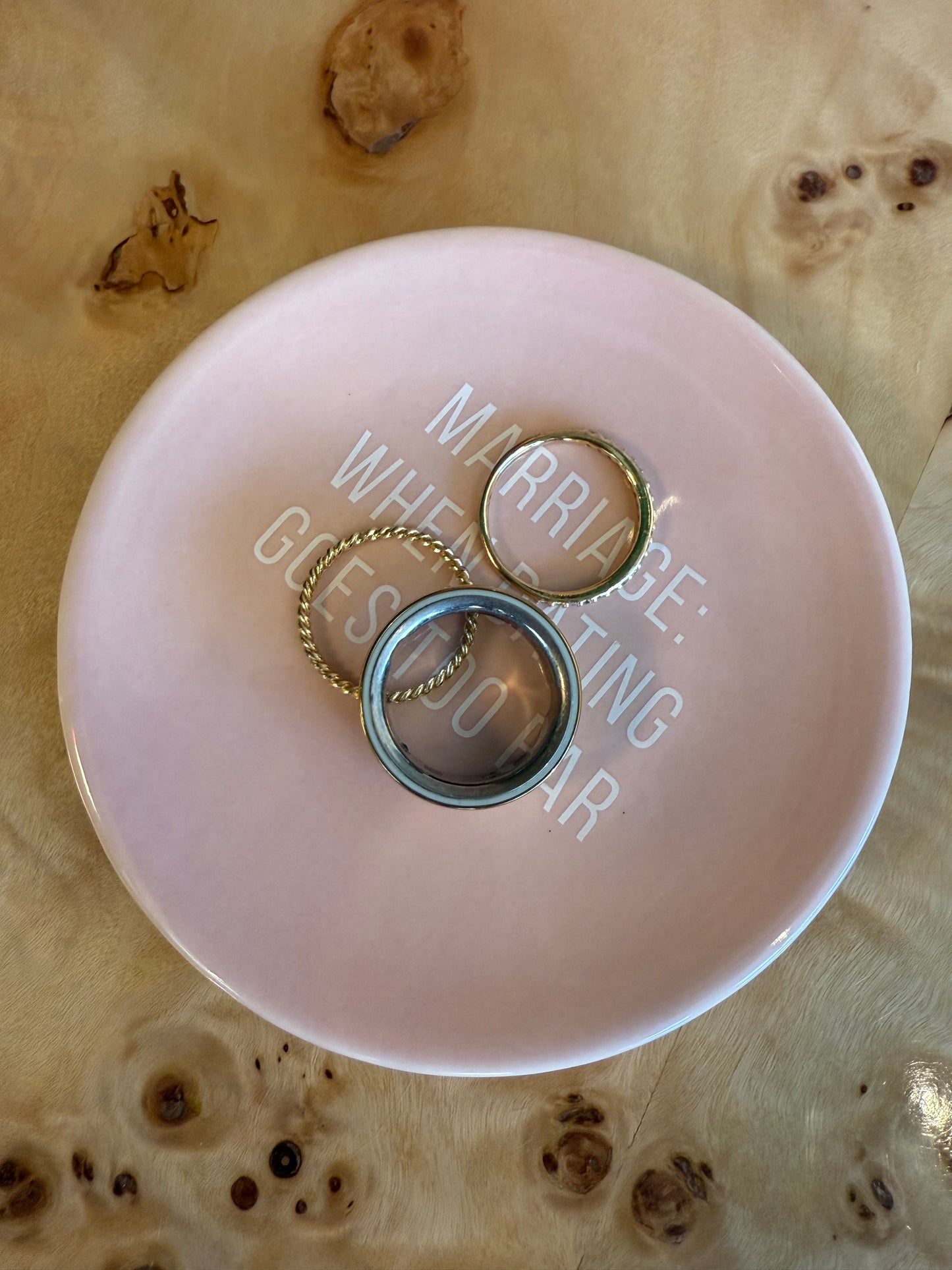 When Dating Goes Too Far Ring Dish
