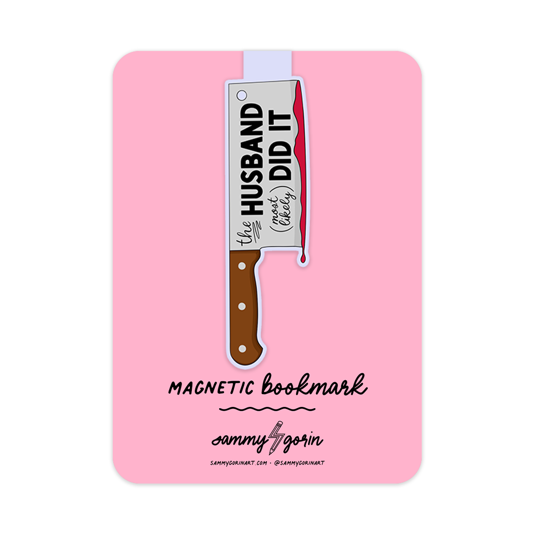 The Husband Did It Magnetic Bookmark