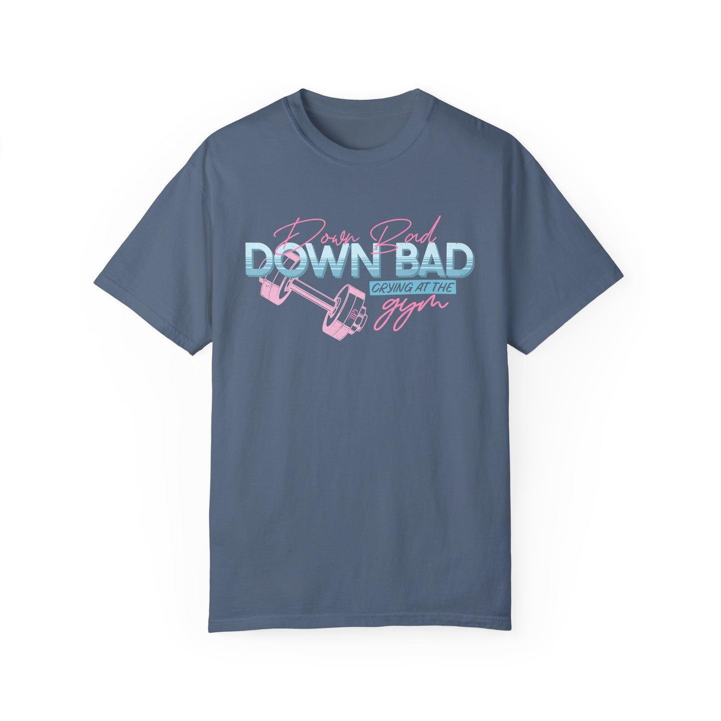 Down Bad Comfort Colors Tee