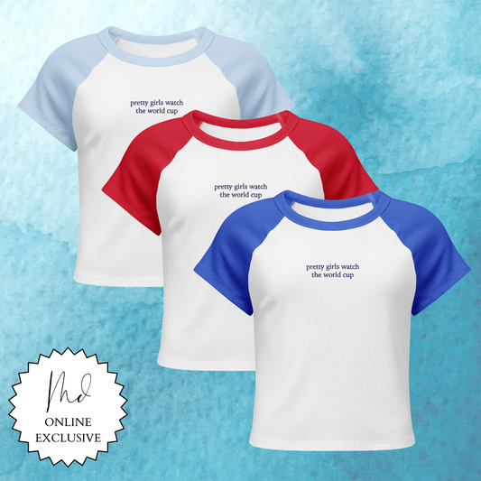 pretty girls watch the world cup women's baby tee