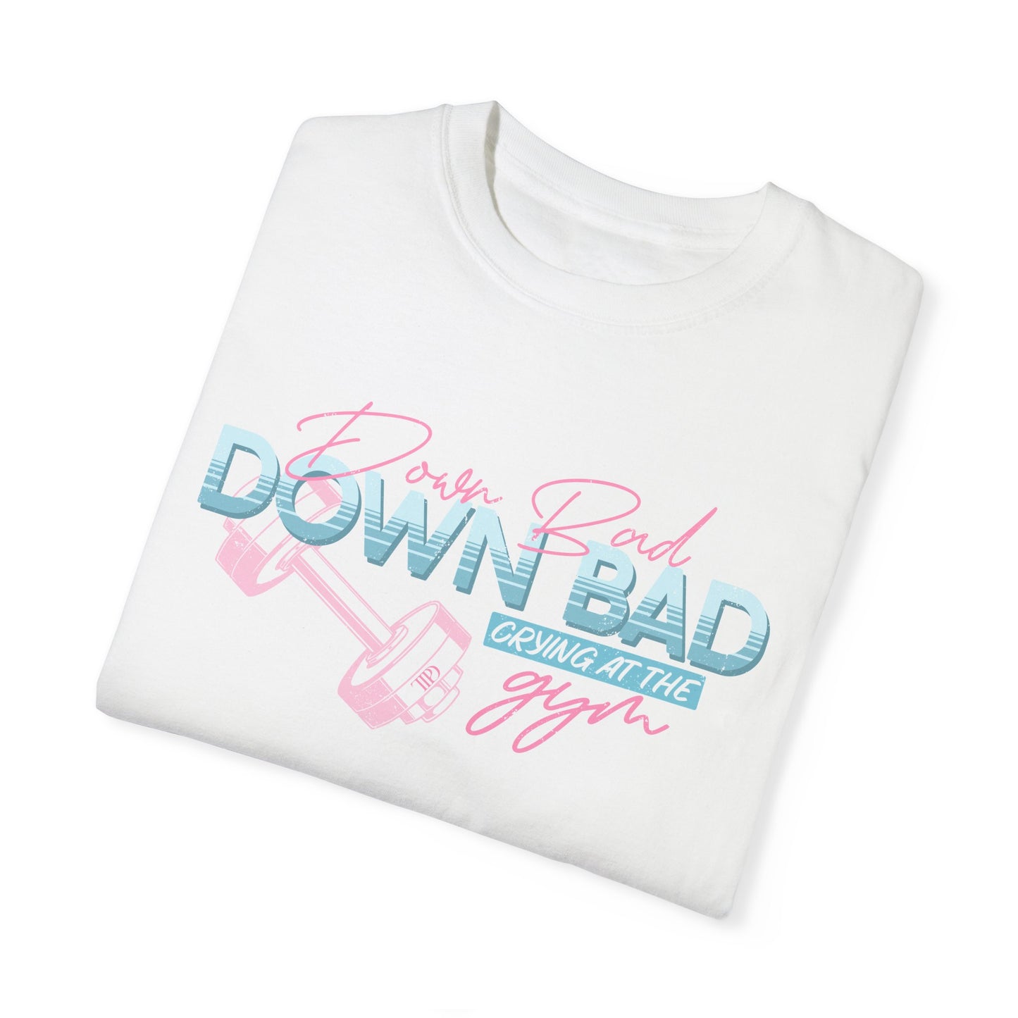 Down Bad Comfort Colors Tee