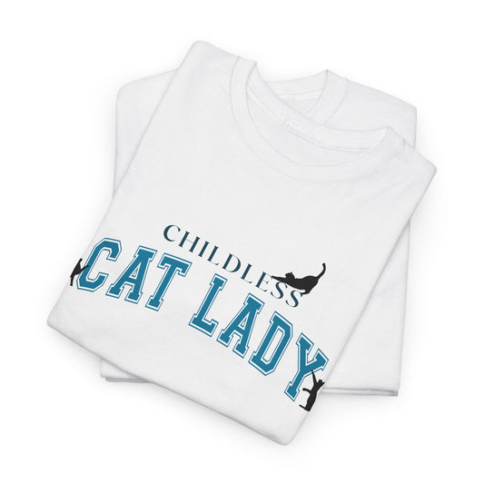 Childless Cat Lady Tee