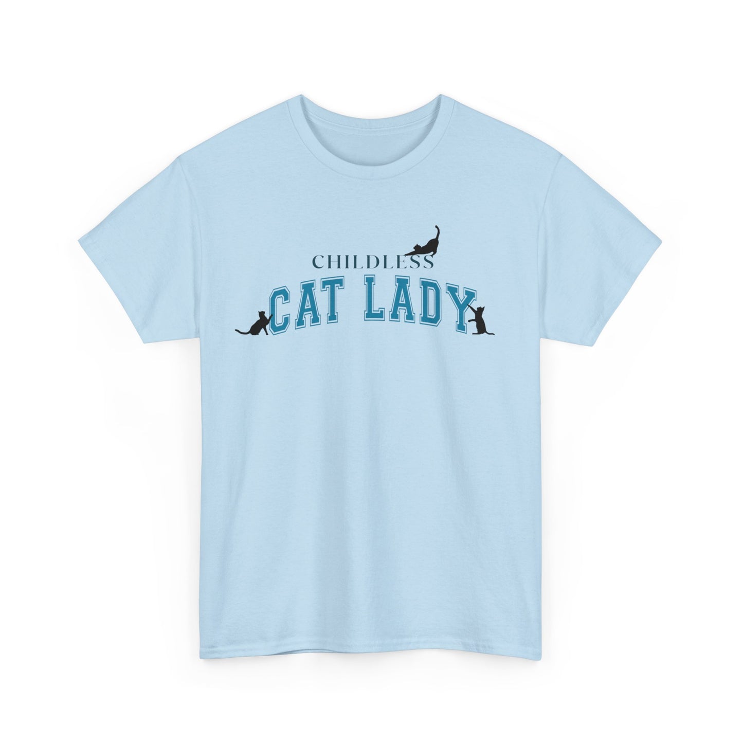 Childless Cat Lady Tee