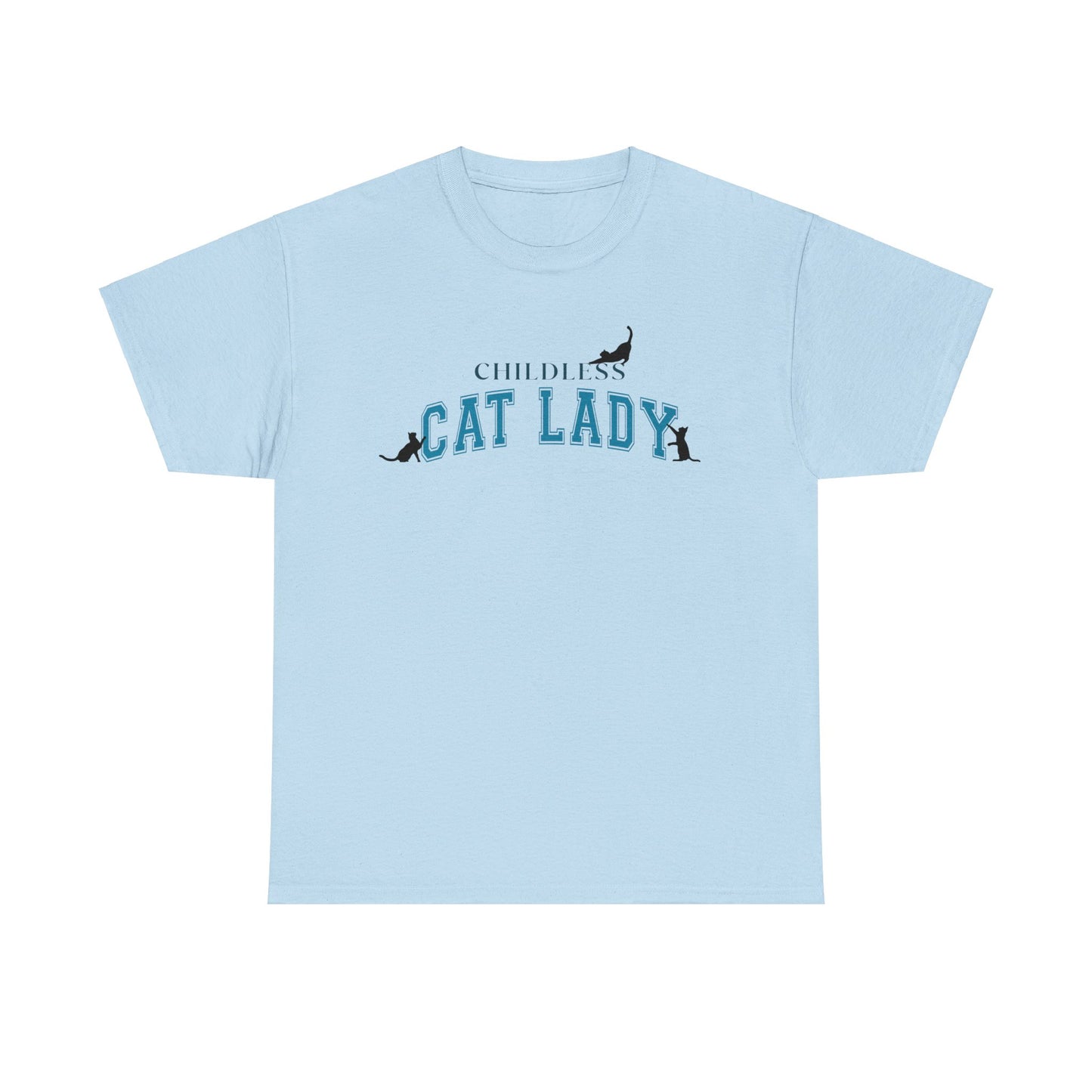 Childless Cat Lady Tee