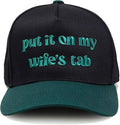 Put It on My Wife's Tab - Green/Black