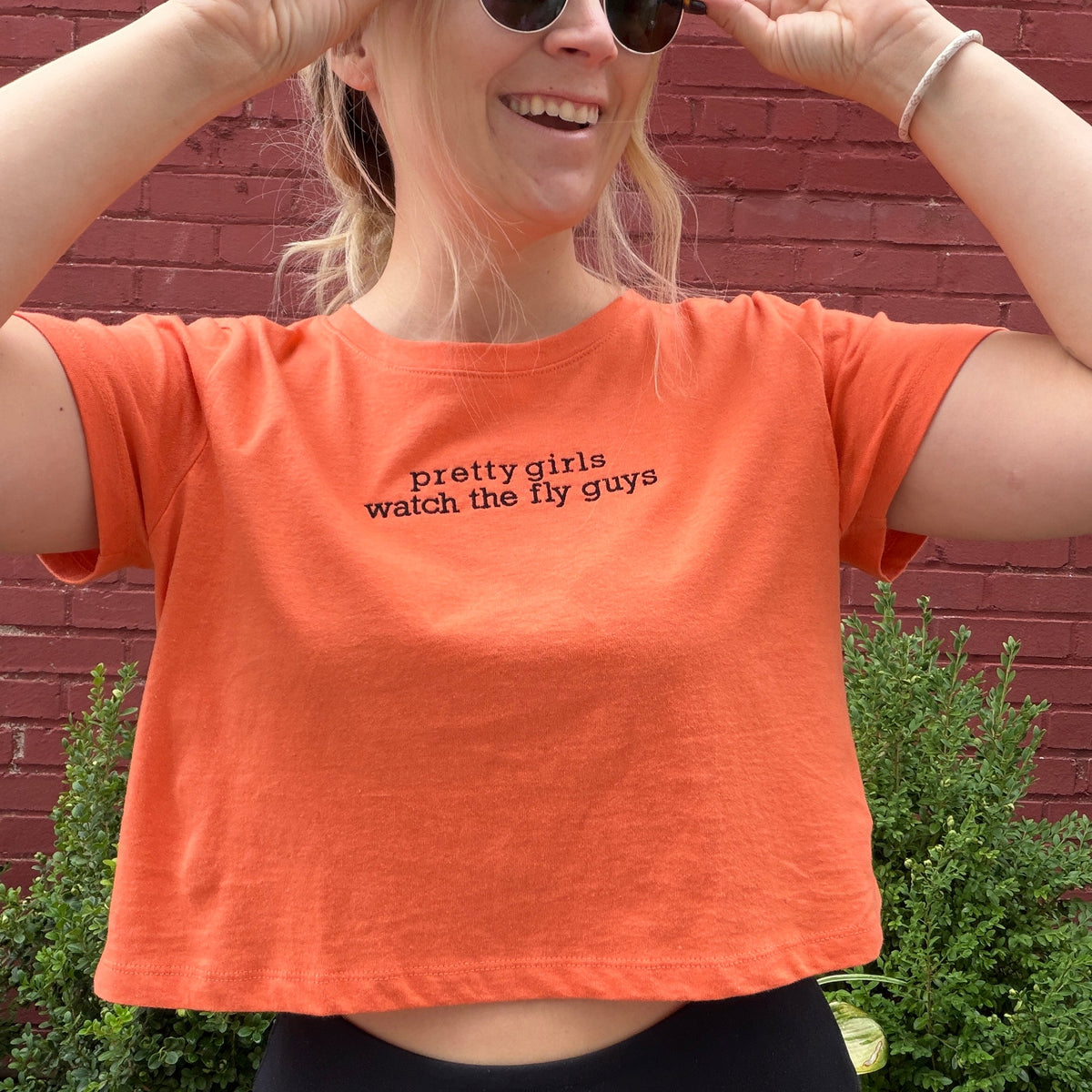 Pretty Girls Watch the Fly Guys Crop Top