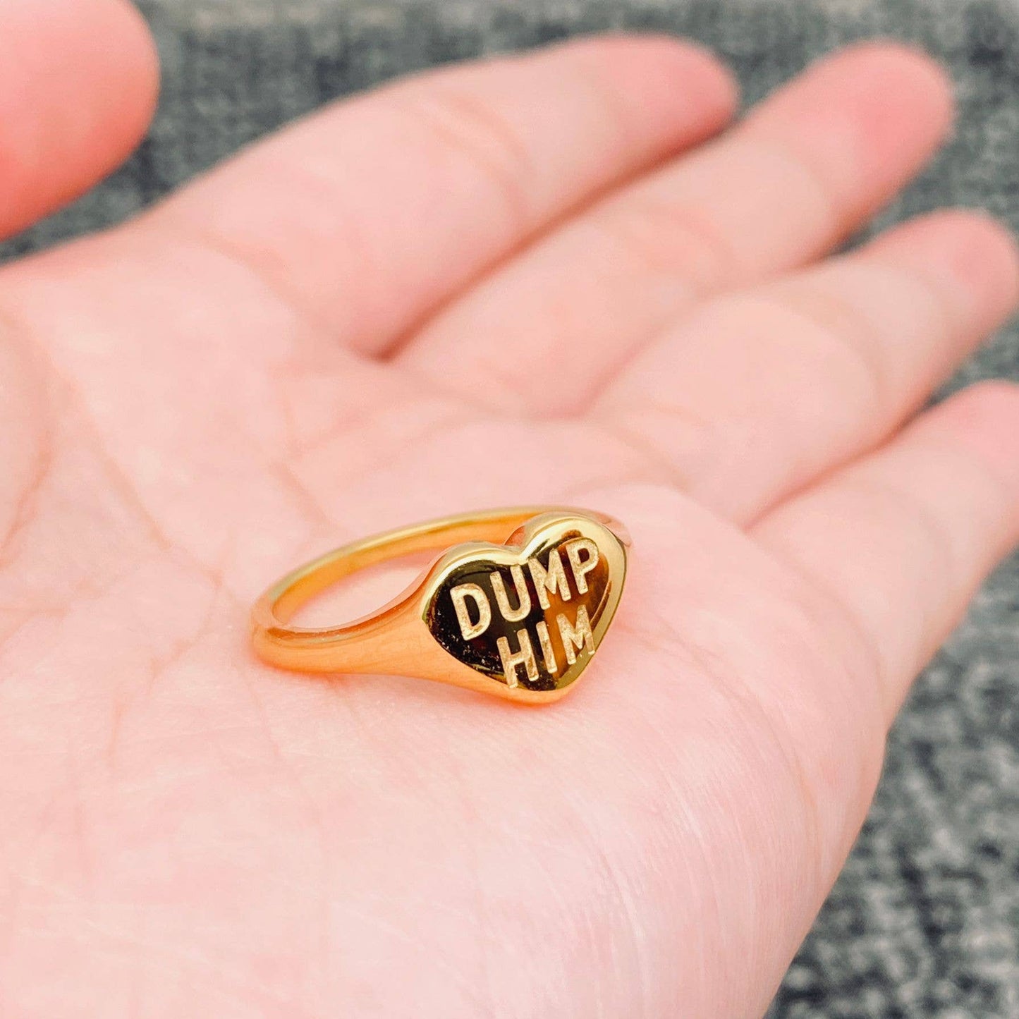 'DUMP HIM' Ring