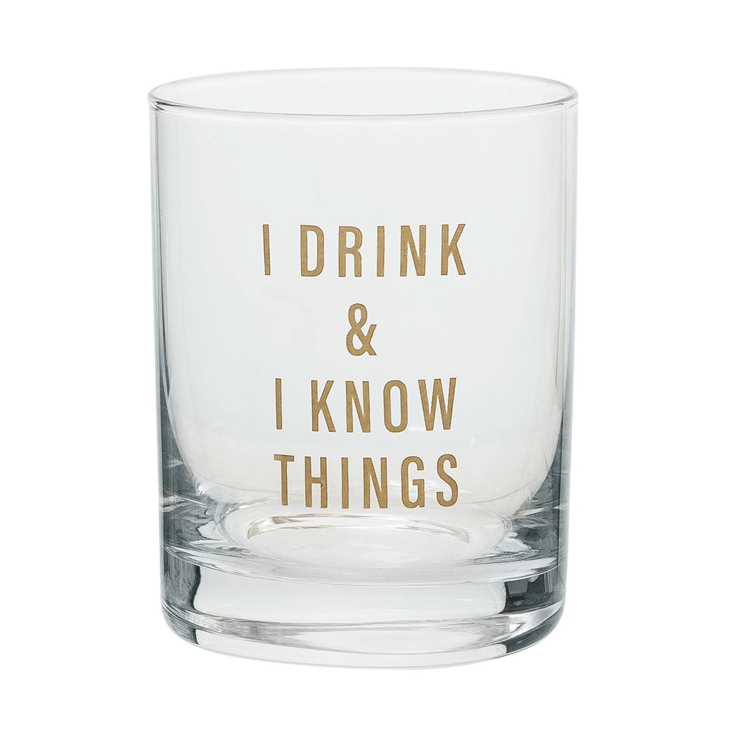 I Drink and I Know Things Rocks Glass